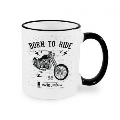 Born to ride - chopper